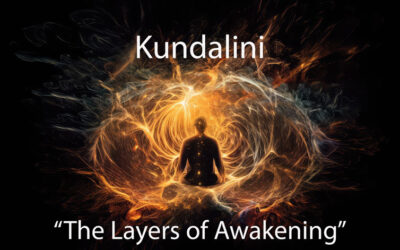 Kundalini – The Layers of Awakening